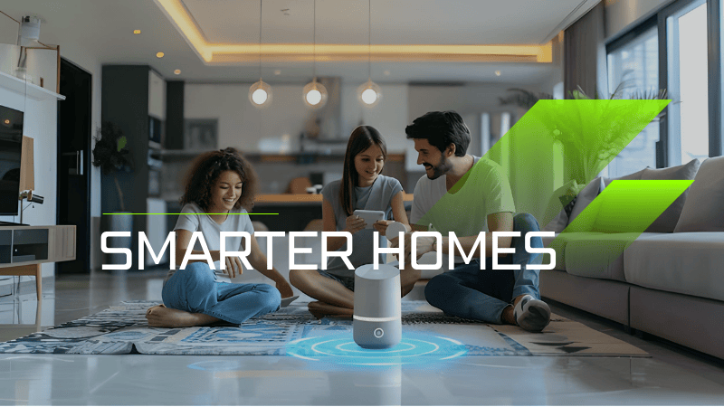 Smarter Homes | How Smart Home Technology Will Change Lives