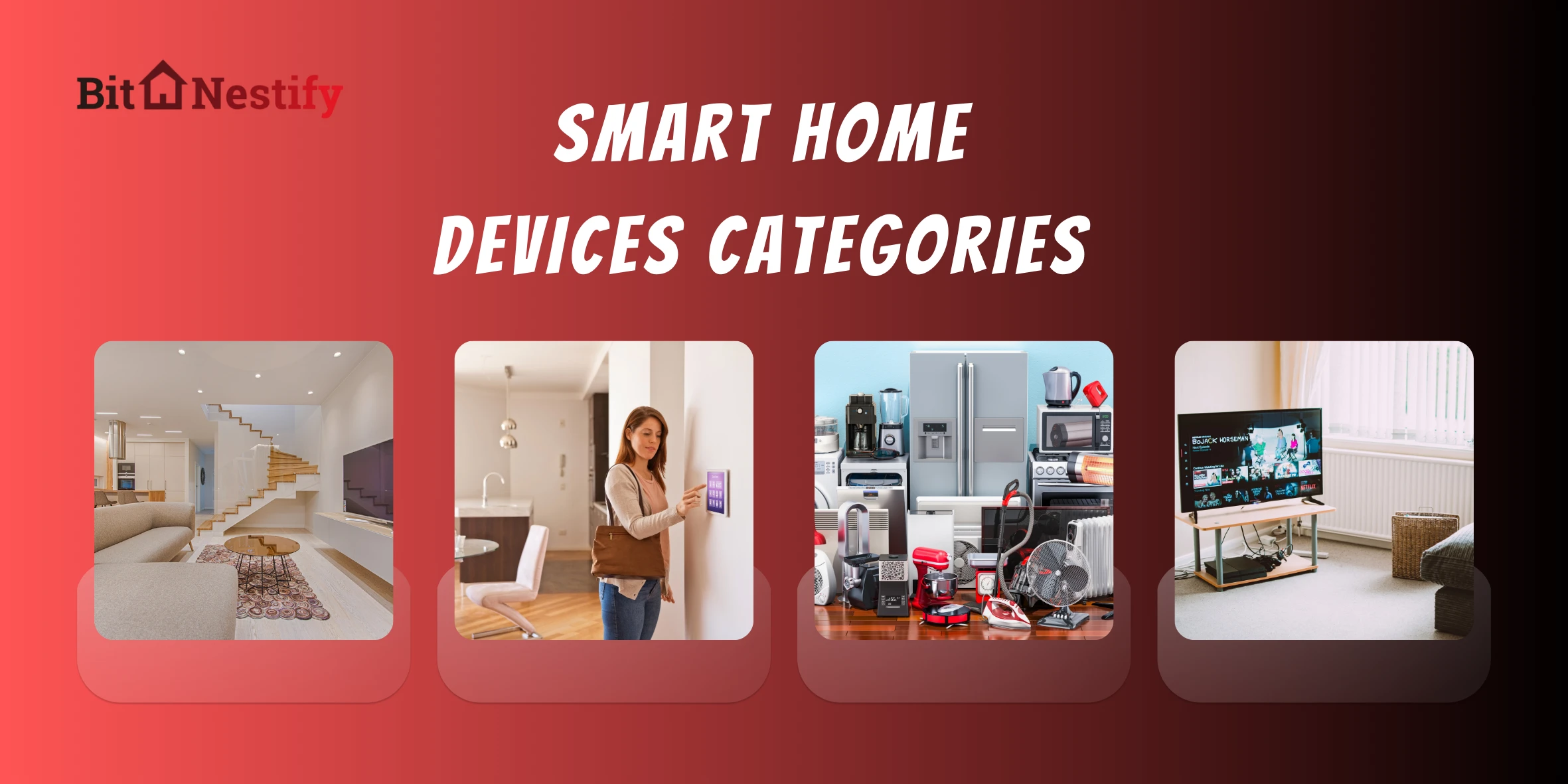 Smart Home Devices Categories